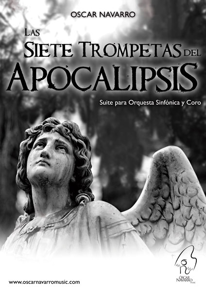 LAS SIETE TROMPETAS DEL APOCALIPSIS - Suite for Symphony Orchestra and Choir