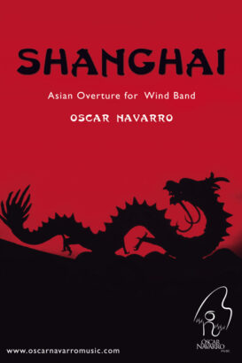 SHANGHAI - Asian Overture for Wind Band