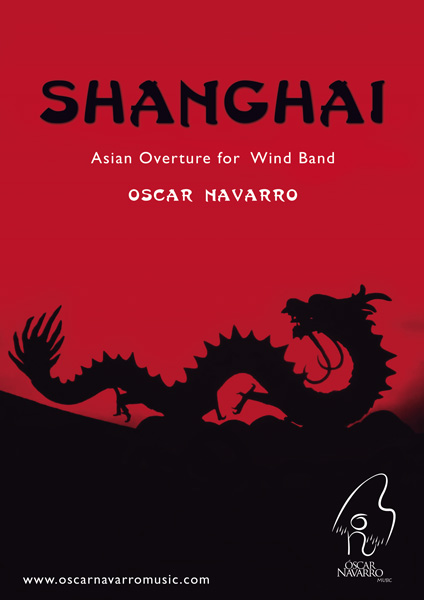 SHANGHAI - Asian Overture for Wind Band