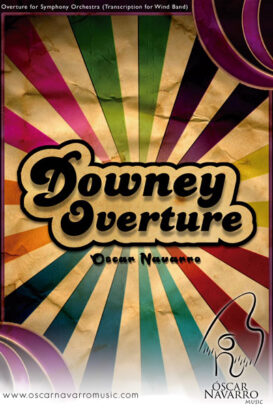 DOWNEY OVERTURE - Overture for Wind Band
