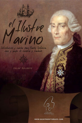 EL ILUSTRE MARINO - Introduction and March for Wind Band, choir and band of bugles and drums
