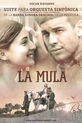 LA MULA - Suite from the OST for Wind Band