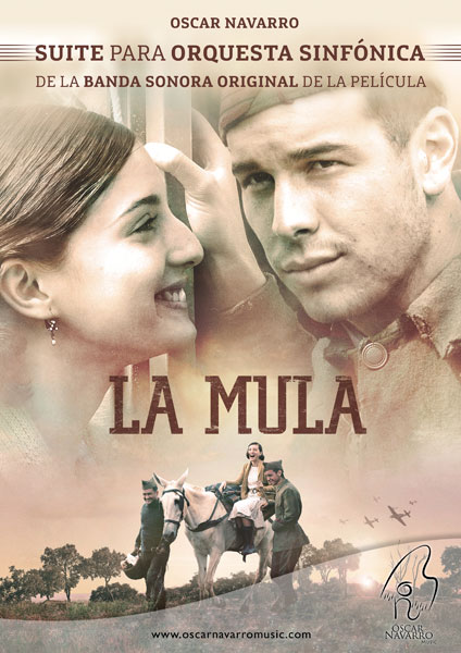 LA MULA - Suite from the OST for Symphony Orchestra