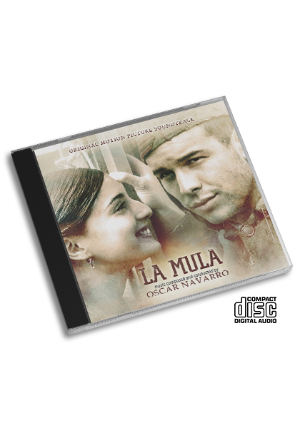 CD - Original Soundtrack "LA MULA"