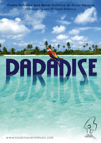PARADISE - Symphonic Poem for Symphony Orchestra