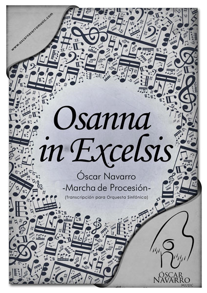 OSANNA IN EXCELSIS - Religious March
