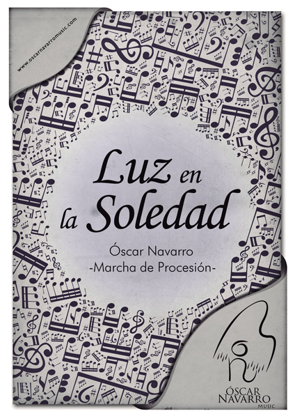 LUZ EN LA SOLEDAD - Processional March