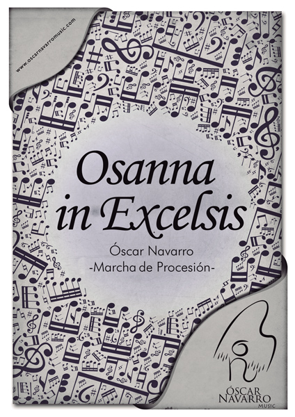 OSANNA IN EXCELSIS - Processional March
