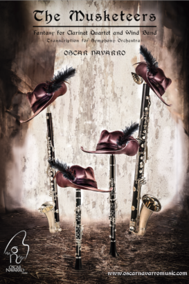 THE MUSKETEERS – Fantasy for Clarinet Quartet and Symphony Orchestra