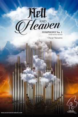 HELL AND HEAVEN – Symphony No. 1 for Wind Band