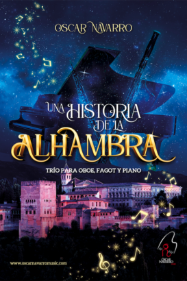 UNA HISTORIA DE LA ALHAMBRA – Trio for oboe, bassoon and piano