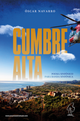 CUMBRE ALTA - Symphonic Poem for Wind Band